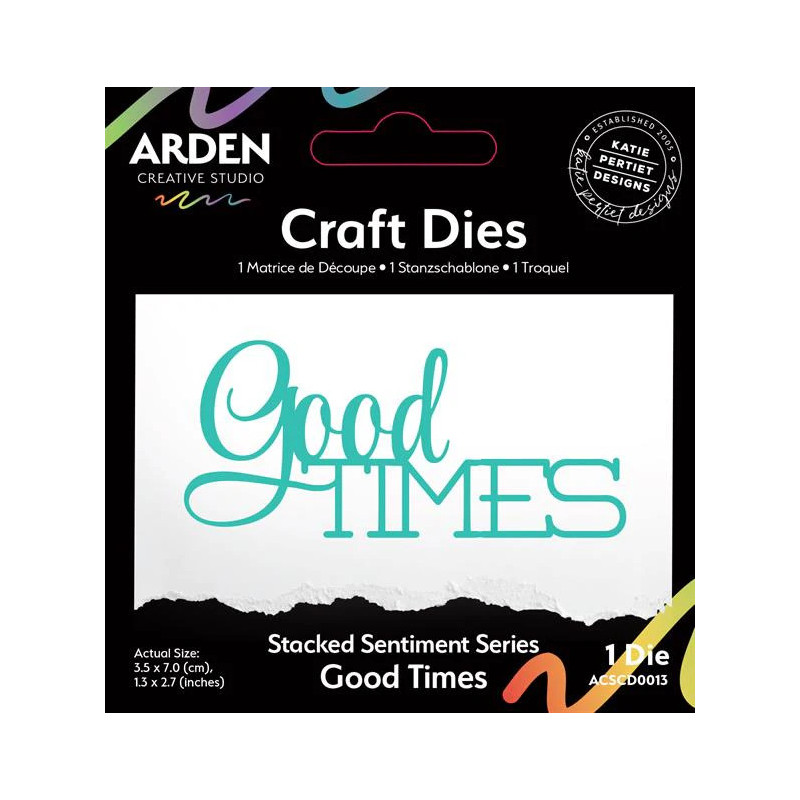 Arden Creative Studio - Stacked Sentiment Series - Good Times