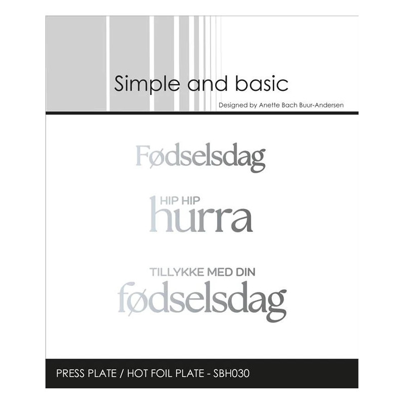Simple And Basic - Press Plate/Hot Foil Plate - Fødselsdag